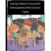 Independently published Graph Paper Notebook for Young Learners: Enhancing Elementary Math and Creativity