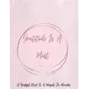 Independently published Gratitude is a must: Gratitude journal