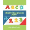 Independently published Handwriting practice paper with dotted lines: Notebook for writing practice with dotted lines for children