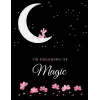 Independently published Im Dreaming of Magic Journal