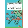 Independently published Journal pour mon bébé | Garçon: Journal pour suivre les activités et les repas de votre petit prince (French Edition)