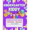 Independently published Kindergarten Primary Notebook/Writing Workbook: Kindergarten Kiddy