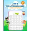 Independently published Learn to Trace Letters and Numbers | 100+ pages | 8.5 x 11: Activity Journal for Preschool and Kindergarten
