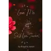 Independently published Lovin Me Self-Love Journal