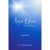 Independently published Magia Blanca – The Magic Within in Us - Journal