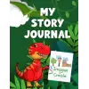 Independently published My Story Journal - Dinosaur: Imagine & Create, Draw & Write