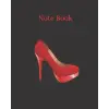 Independently published Note Book : Soulier rouge (8x10) 120 pages lignées. Parfait comme journal et parfait comme cadeau.