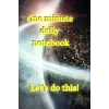 Independently published One Minute Daily Journal
