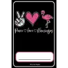 Independently published Peace Love & Flamingos Journal