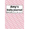 Independently published Personalized Daily Journal - Amy: Pink cover