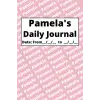 Independently published Personalized Daily Journal - Pamela: Pink cover