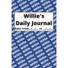 Independently published Personalized Daily Journal - Willie: Blue cover