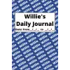 Independently published Personalized Daily Journal - Willie: Blue cover