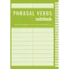 Independently published Phrasal verbs notebook: 2 columns with alphabetical tabs, size A5, to improve your language learning
