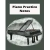 Independently published Piano student notebook, piano book for teacher lesson notes, journal with practice log for piano students: Student workbook for teacher notes during a lesson and practice lo...