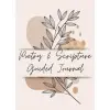 Independently published Poetry & Scripture Guided Journal