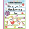 Independently published Reading Ready! Kindergarten Handwriting Tablet. Beginners Alphabet and Handwriting Practice Paper for Kids ages 4-6.: Kindergarten Primary ... Dotted Lined Paper for Pre-Wr...