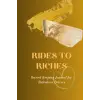 Independently published Rides to Riches: Record Keeping Journal for Rideshare Drivers