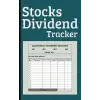 Independently published Stock Dividend Tracker: Quarterly Dividends Stocks Trading Journal & Log