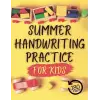 Independently published Summer handwriting practice paper for kids: 180-page Easy to use dotted lined paper notebook. - blank 8.5×11 inch handwriting practice paper for kids-all age.
