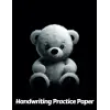 Independently published Teddy Bear Handwriting Practice Paper: Wide Lines With Dotted Midline | For Students Learning To Write Letters | Grades K-2 School | Gift For Cuddly Animal Lovers | 8.5 x 11...