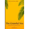 Independently published The Grateful You: 5 minute Gratitude journal