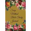 Independently published The S.O.A.P Method Bible Study Journal