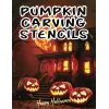 Independently published Ultimate Pumpkin Carving Stencils: Cat, Witch, faces, skull, reaper, and More!: Create Spooktacular Pumpkin Art with 50 Creative Templates | Spooky, Made Fun and Easy | For...