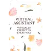Independently published Virtual Assistant Notebook: Virtually Perfect In Every Way