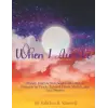Independently published When I Awake: Dream Journal Notebook with Guided Prompts to Track, Record, Draw, Sketch, and Log Dreams