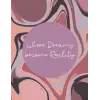 Independently published Where Dreams Become Reality | Paperback Journal