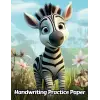 Independently published Zebra Handwriting Practice Paper: Wide Lines With Dotted Midline | For Students Learning To Write Letters | Grades K-2 School | Gift For Safari Animal Lovers | 8.5 x 11 Inch...