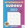 Intermediate Sudoku 2023 150 Puzzles 16x16 Grid for Everyone 2 Per Page Large Print
