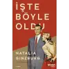 İşte Böyle Oldu