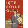İşte Böyle Oldu