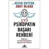 İyi Bir Psikopatın Başarı Rehberi