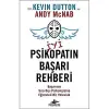 İyi Bir Psikopatın Başarı Rehberi