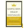 Kadınlarda Dikkat Dağınıklığı