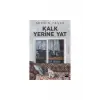 Kalk Yerine Yat