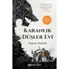 Karanlık Düşler Evi