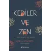 Kediler Üzerinden Zen Felsefesine Bakış