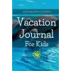 Kids Vacation Journal