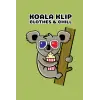 Koala Klip, Clothes & Chill