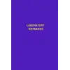 Laboratory Notebook: 150 Pages 6 X 9