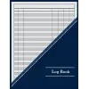 Log Book: Customizable 7 Column Multipurpose Log Book; 100 Pages, 8.5 x 11, Blue