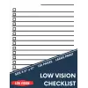 Low Vision Checklist: Bold Lined & Generously Spaced, Large Print Everyday To Do List Notebook for the Visually Impaired -120 Page (8.5 in. x 11 in.)