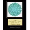 Mandala 137 - Large: Geometric Cross Stitch Pattern