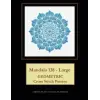 Mandala 138 - Large: Geometric Cross Stitch Pattern