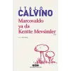 Marcovaldo ya da Kentte Mevsimler