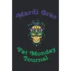 Mardi gras fat monday journal